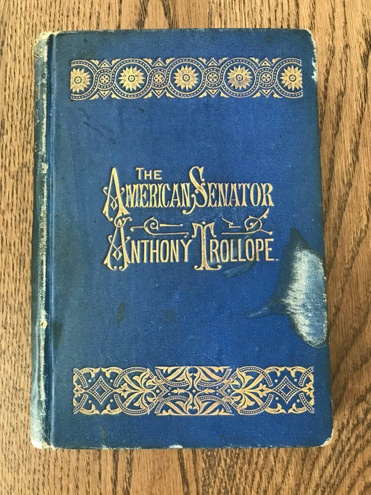 THE AMERICAN SENATOR BY ANTHONY TROLLOPE BooksCardsNBikes