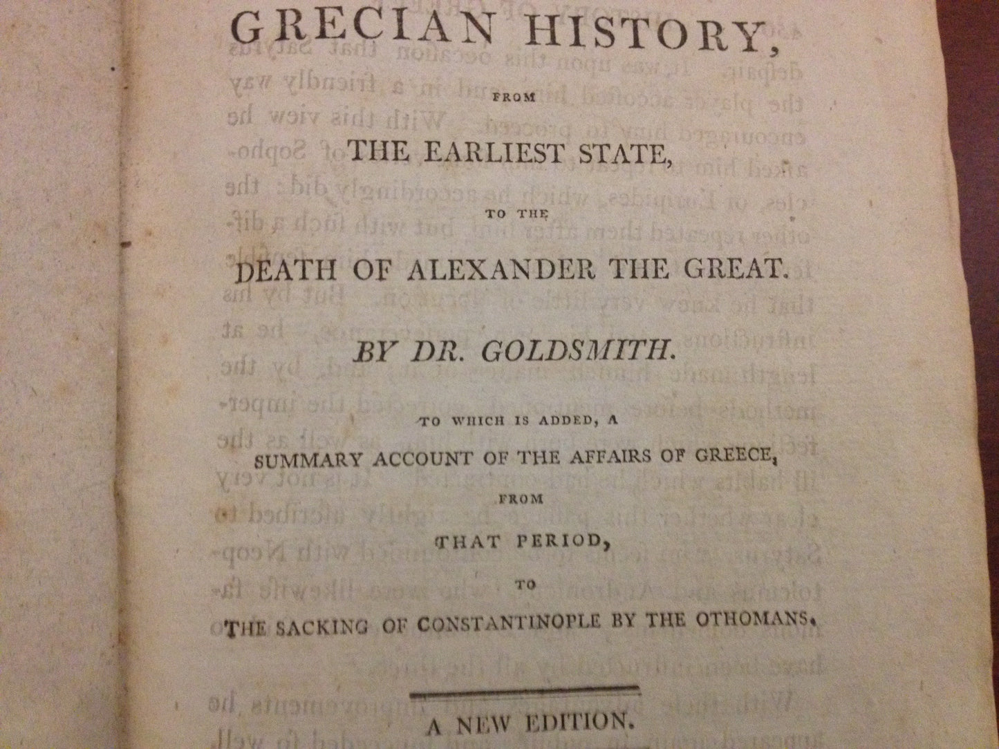 THE GRECIAN HISTORY, FROM THE EARLIEST STATE - TO THE DEATH OF ALEXANDER THE GREAT  BY: DR. GOLDSMITH [2 VOLUMES]