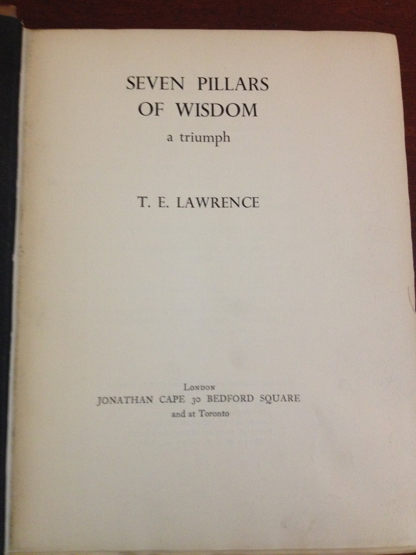 SEVEN PILLARS OF WISDOM [TRADE] BY: TE LAWRENCE