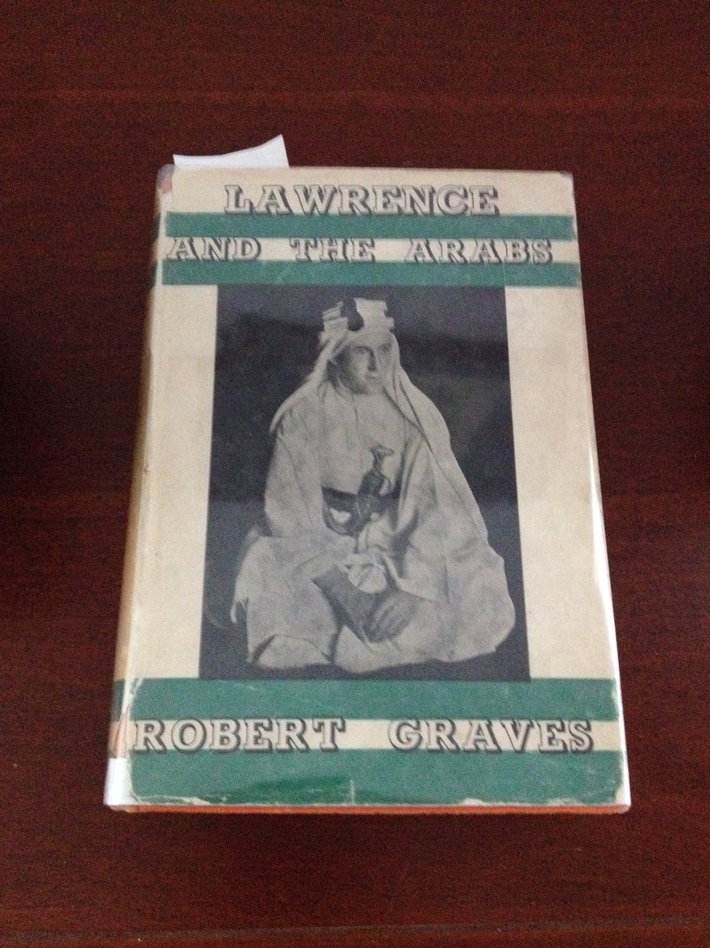 LAWRENCE AND THE ARABS - ROBERT GRAVES