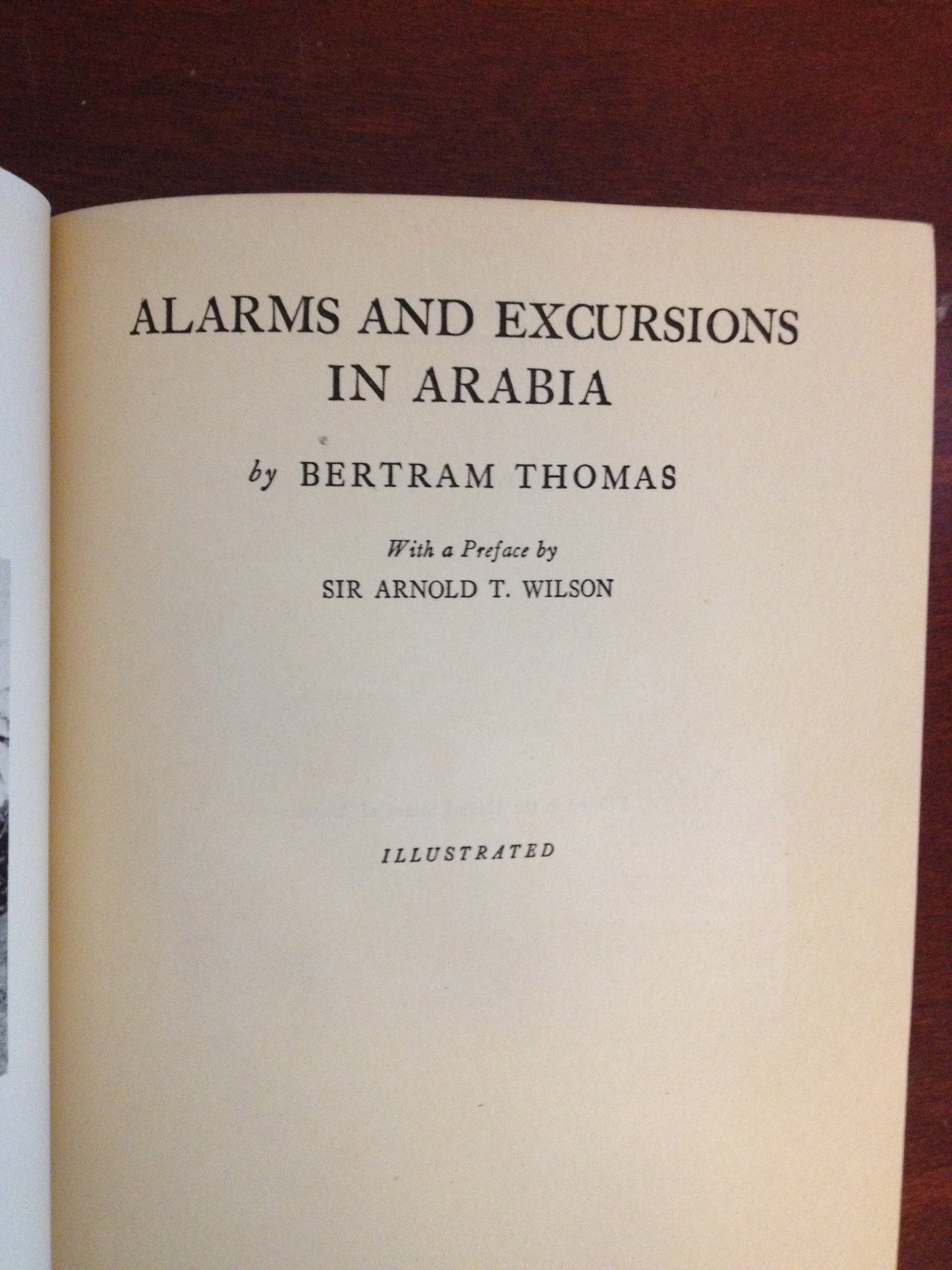 ALARMS AND EXCURSIONS IN ARABIA  - BERTRAM THOMAS