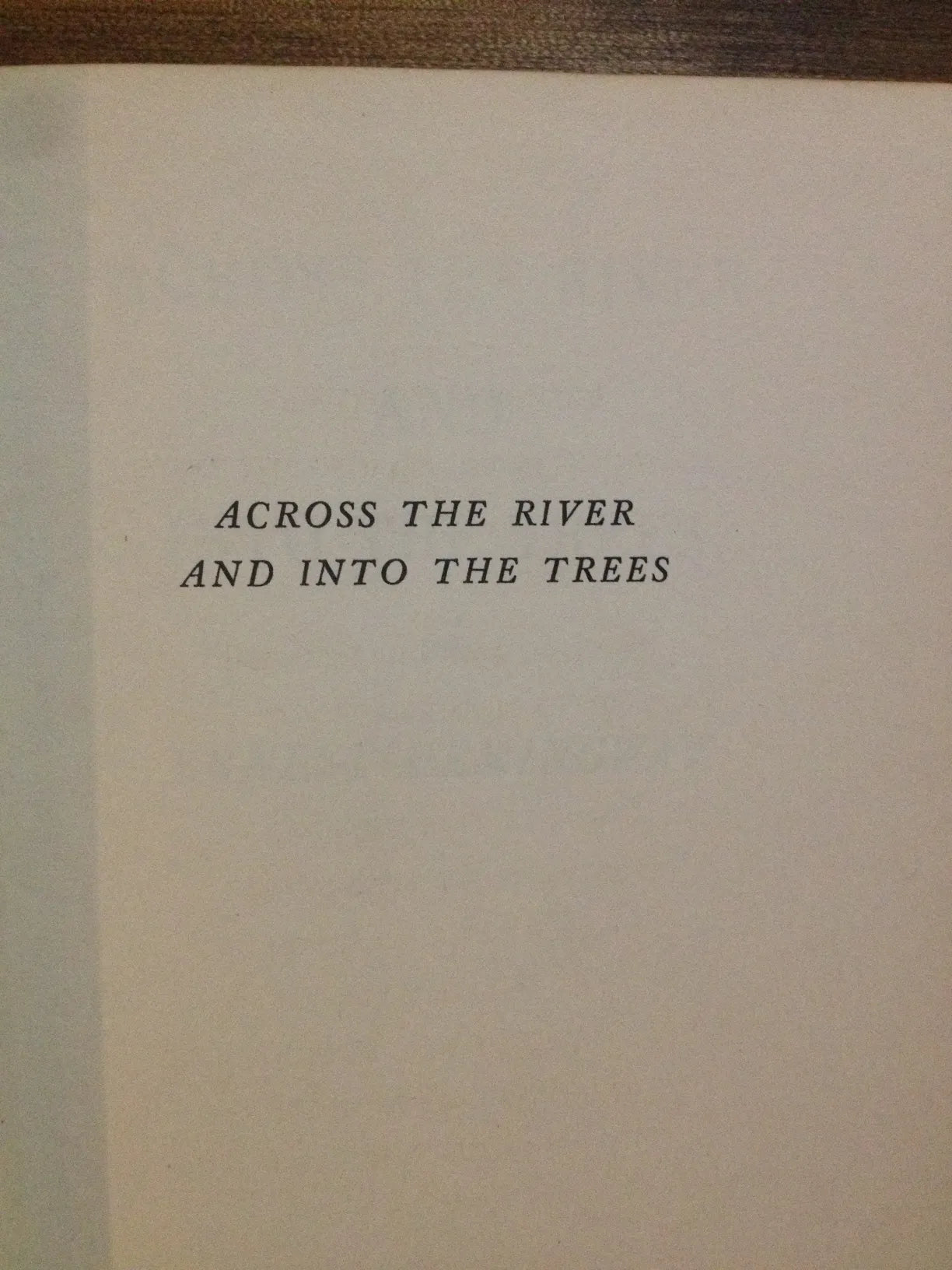 ACROSS THE RIVER AND INTO THE TREES BY: ERNEST HEMINGWAY BooksCardsNBikes