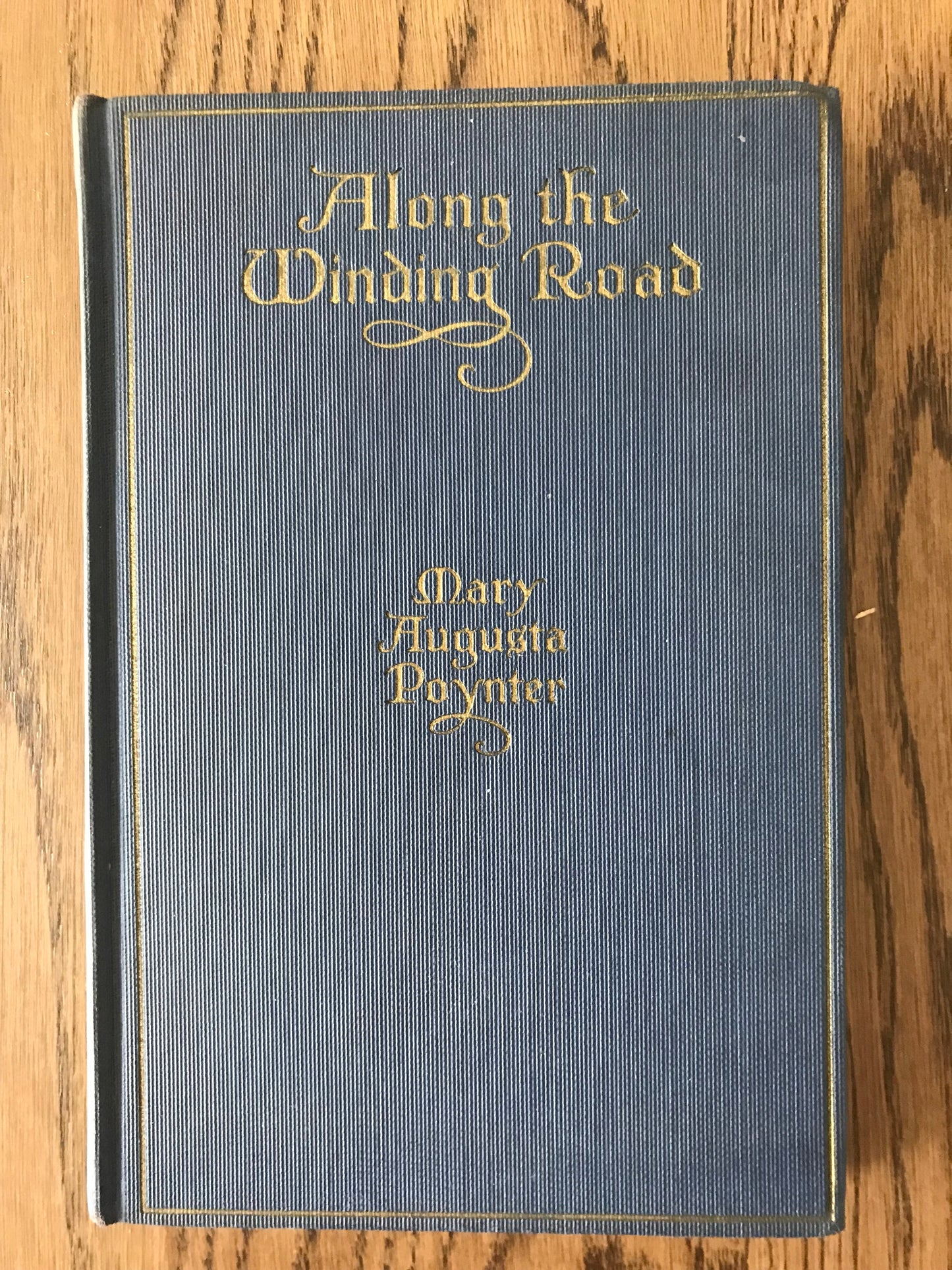 ALONG THE WINDING ROAD - MARY AUGUSTA POYNTER BooksCardsNBikes