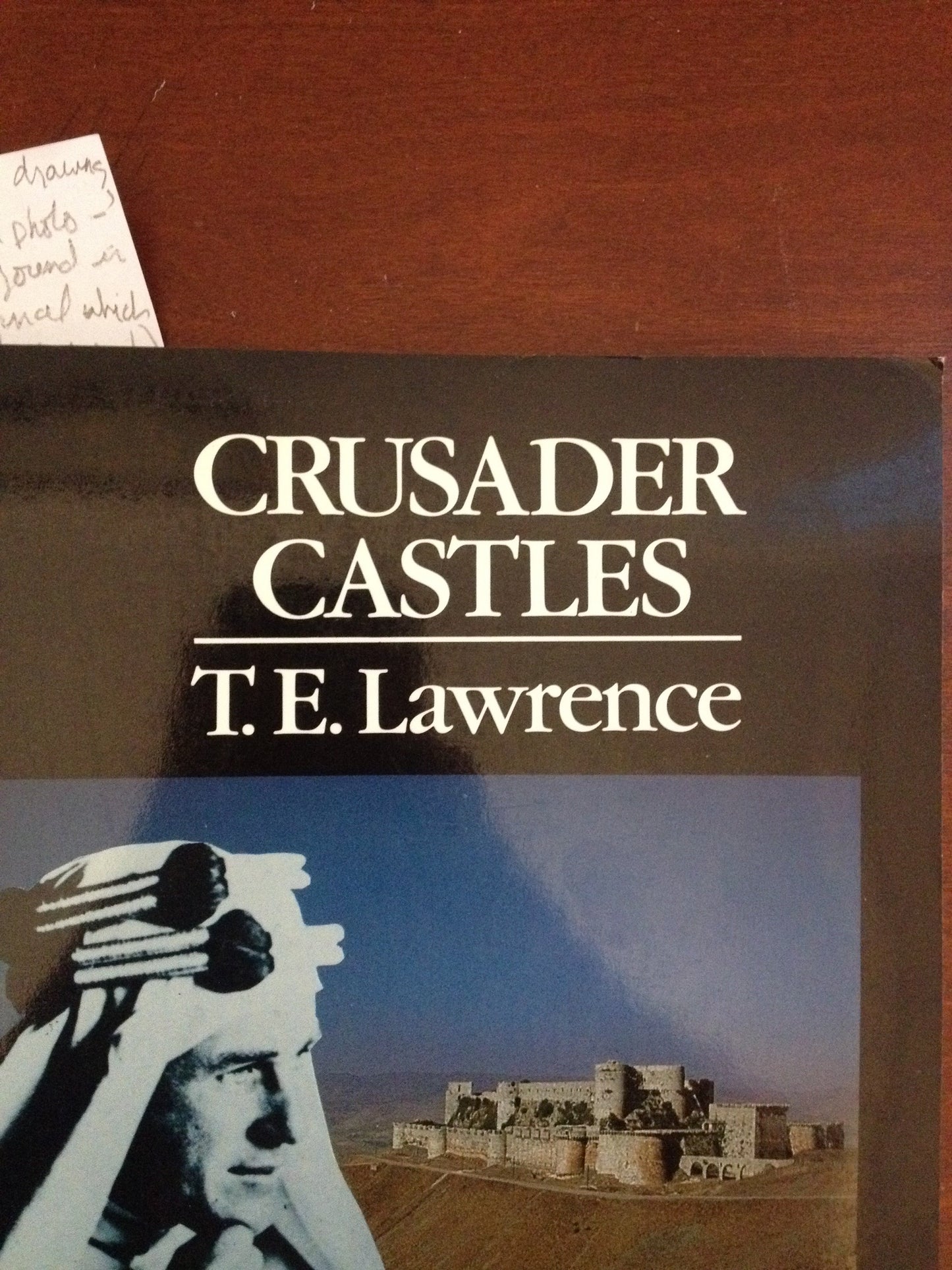 CRUSADER CASTLES   BY: TE LAWRENCE BooksCardsNBikes