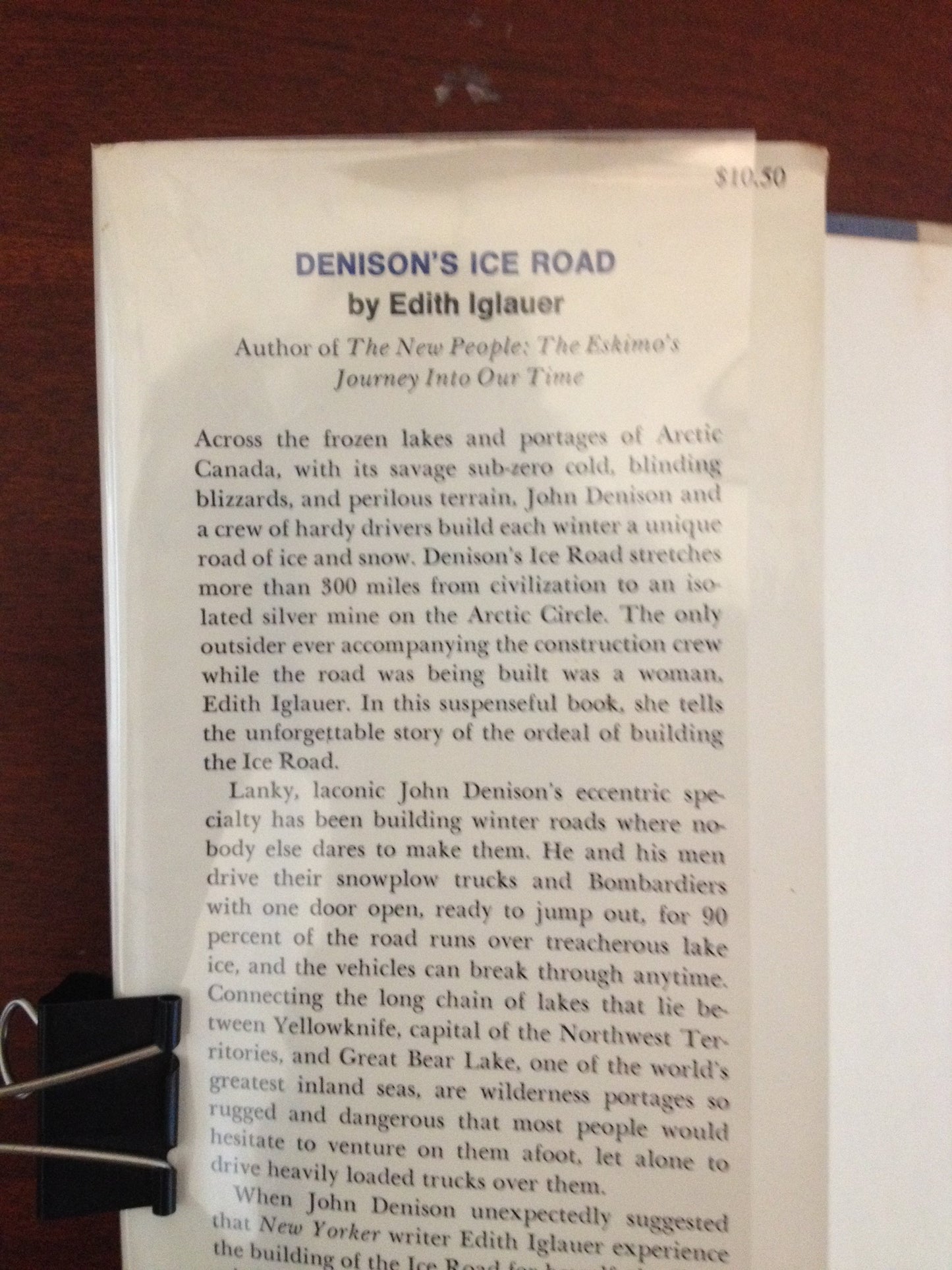 DENISONS ICE ROAD  BY: EDITH IGLAUER BooksCardsNBikes