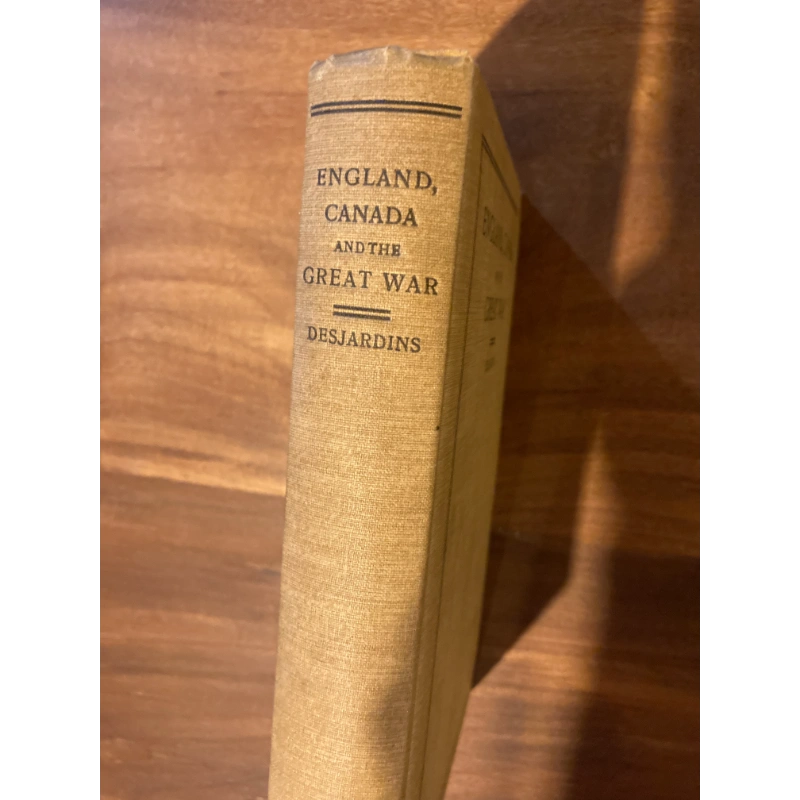 ENGLAND, CANADA + THE GREAT WAR L.G. Desjardins BooksCardsNBikes