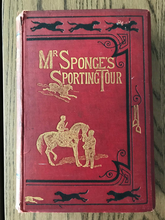 MR. SPONGE'S SPORTING TOUR - BY ROBERT SMITH SURTEES BooksCardsNBikes