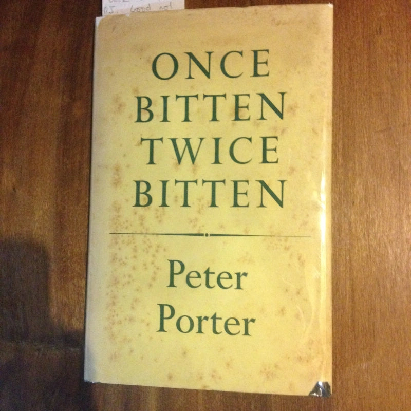 ONCE TWICE BITTEN BY: PETER PORTER BooksCardsNBikes