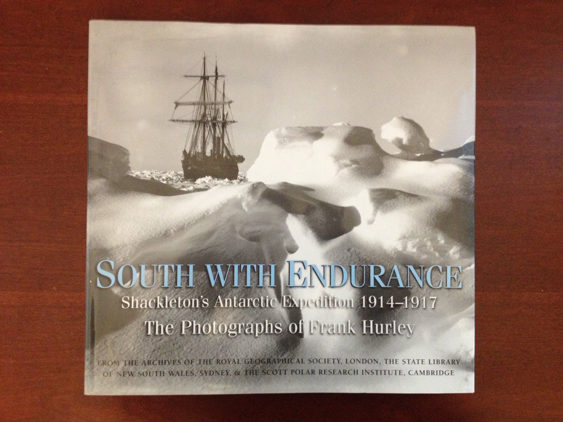 SOUTH WITH ENDURANCE 1914 - FRANK HURLEY BooksCardsNBikes