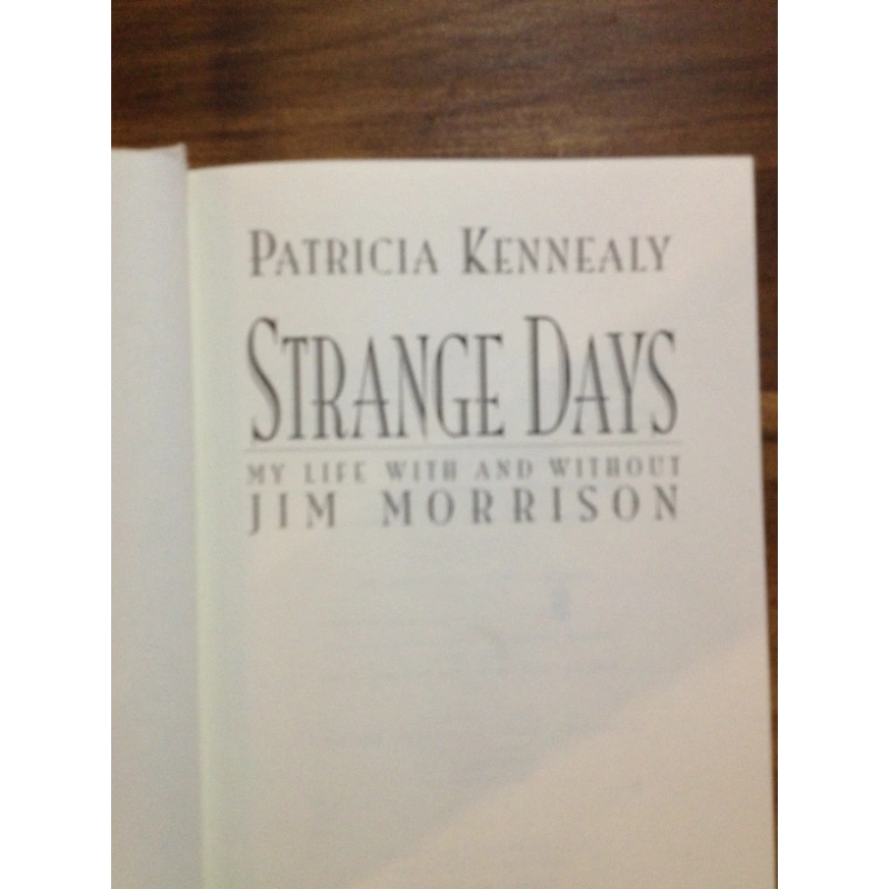 STRANGE DAYS MY LIFE WITH JIM MORRISON - PATRICIA KENNEALY BooksCardsNBikes