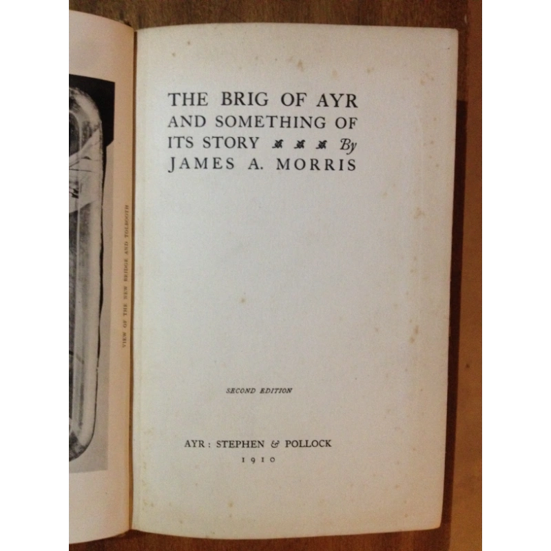 THE BRIG OF AYR  BY: JAMES A. MORRIS BooksCardsNBikes