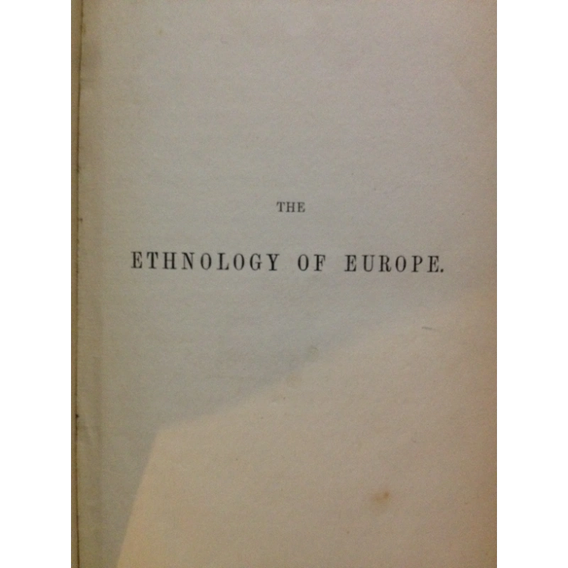 THE ETHNOLOGY OF EUROPE   BY: R.G. LATHAM, M.D. BooksCardsNBikes
