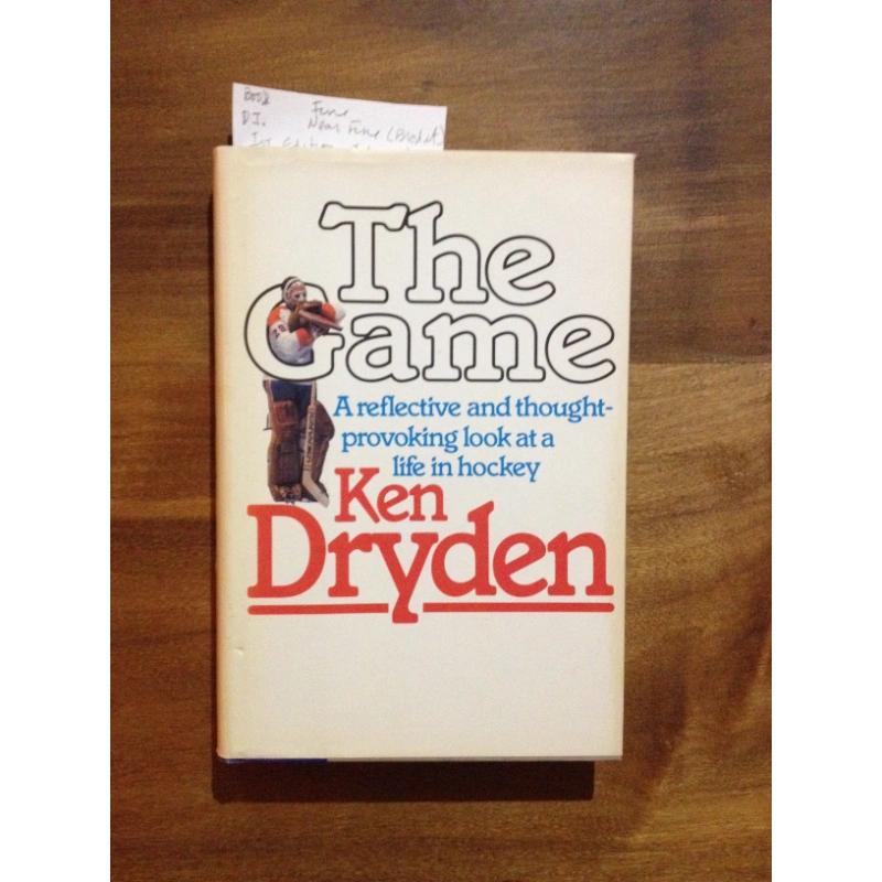 THE GAME A REFLECTIVE AND THOUGHT-PROVOKING LOOK AT A LIFE IN HOCKEY  BY: KEN DRYDEN BooksCardsNBikes