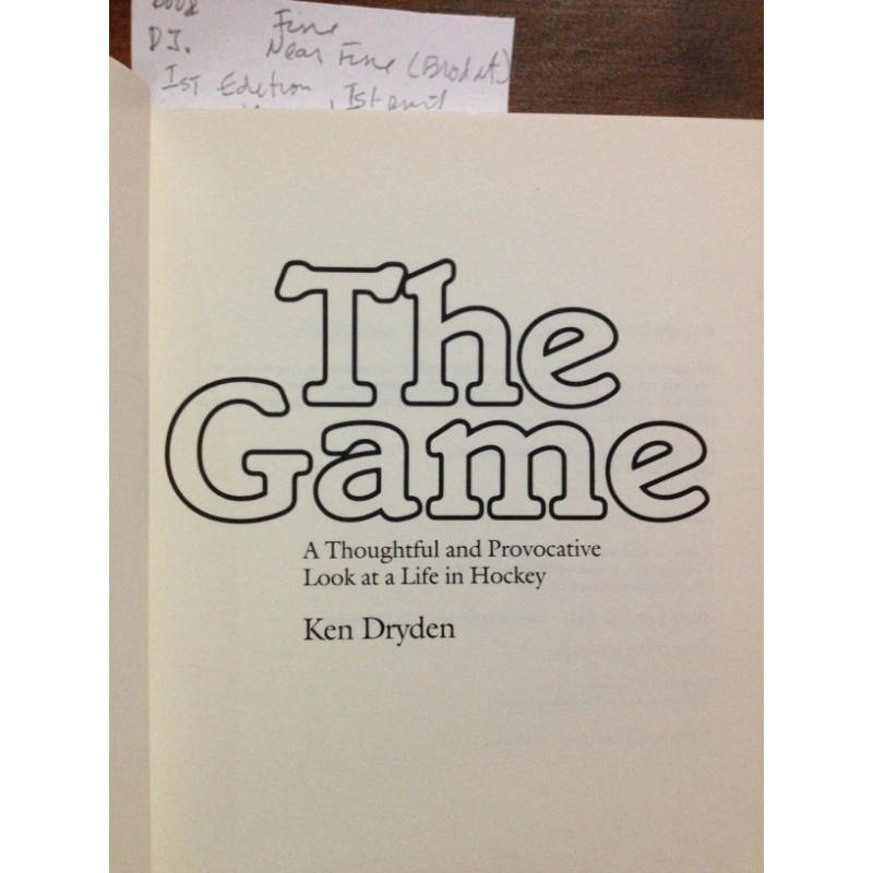 THE GAME A REFLECTIVE AND THOUGHT-PROVOKING LOOK AT A LIFE IN HOCKEY  BY: KEN DRYDEN BooksCardsNBikes