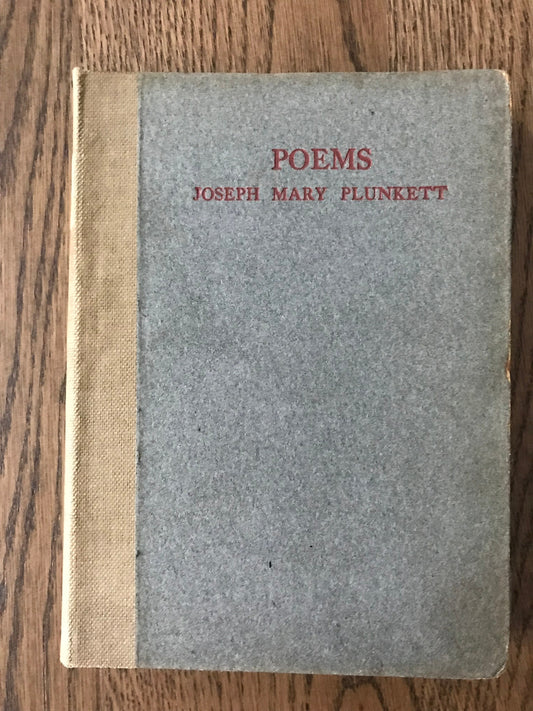 THE POEMS OF JOSEPH MARY PLUNKETT -  J.M. PLUNKETT BooksCardsNBikes