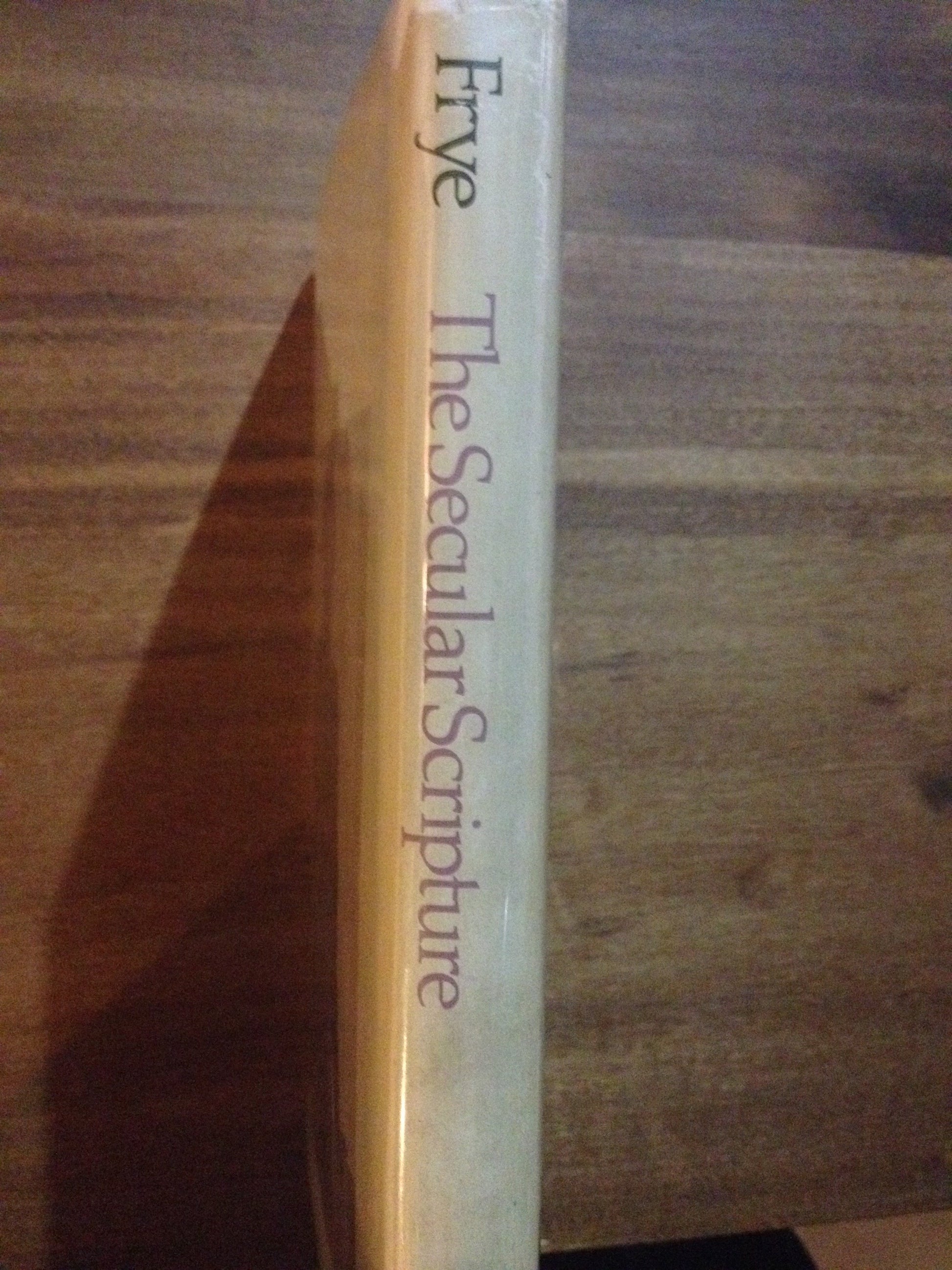 THE SECULAR SCRIPTURE - A STUDY OF ROMANCE BY: NORTHROP FRYE BooksCardsNBikes