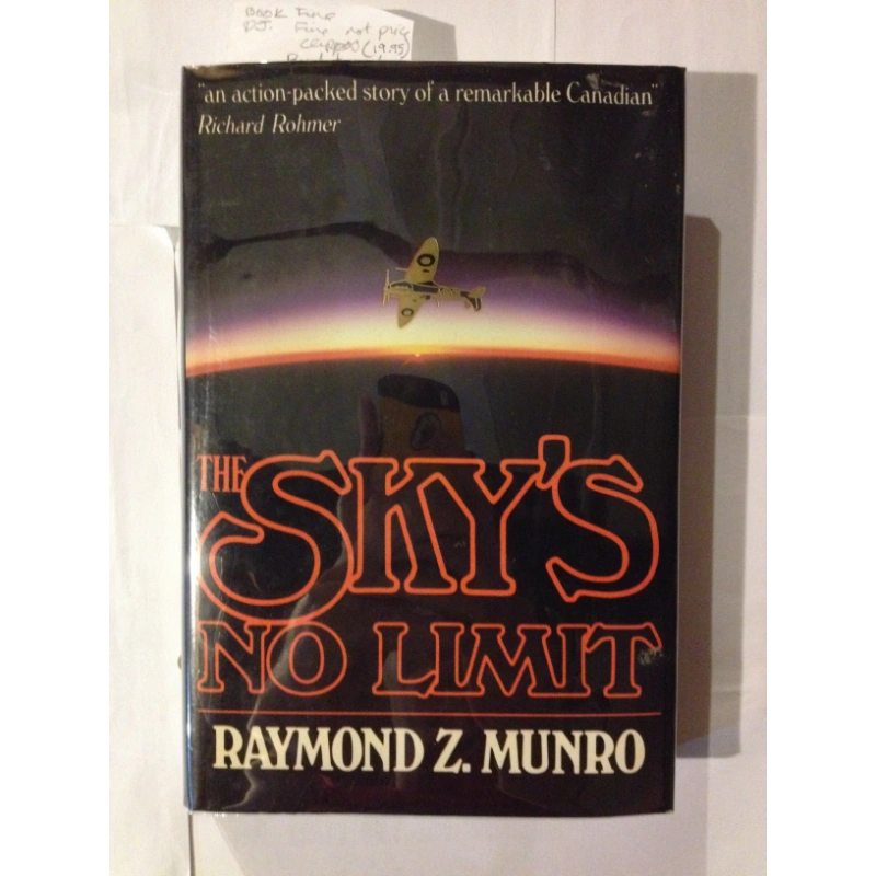 THE SKIES NO LIMIT BY: RAYMOND Z. MONROE BooksCardsNBikes