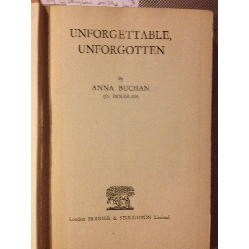 UNFORGETTABLE, UNFORGOTTEN   BY:  ANNA BUCHAN BooksCardsNBikes