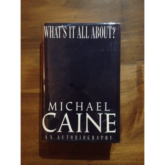 WHAT'S IT ALL ABOUT?   BY: MICHAEL CAINE BooksCardsNBikes