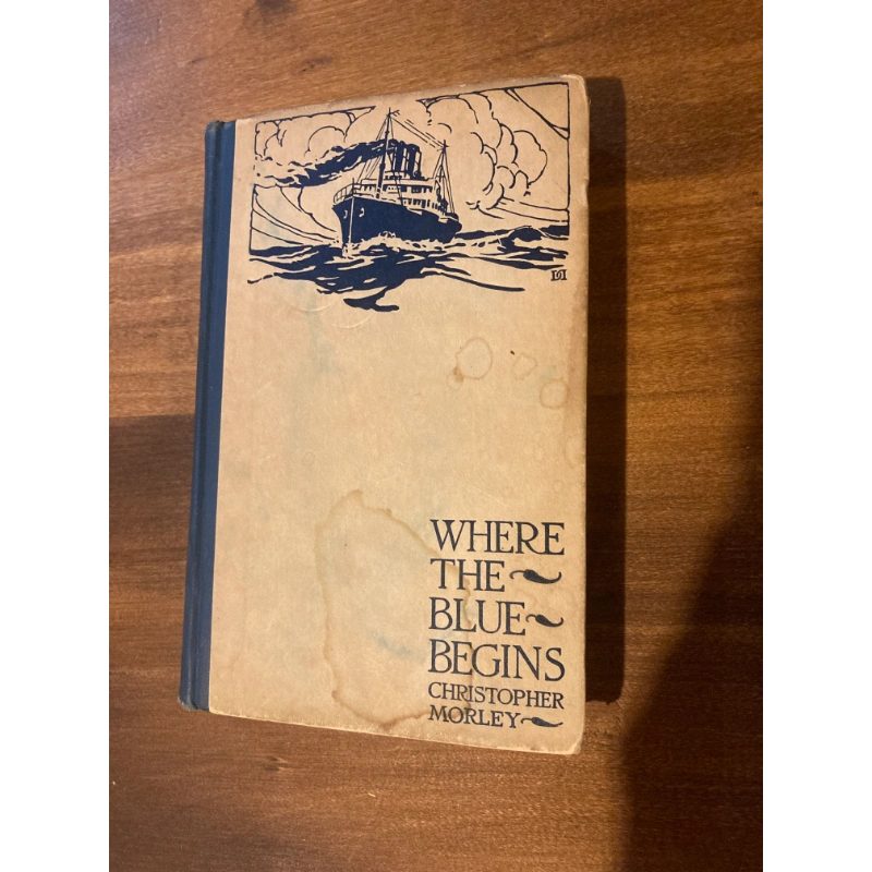 WHERE THE BLUE BEGINS BY: CHRISTOPHER MORLEY BooksCardsNBikes