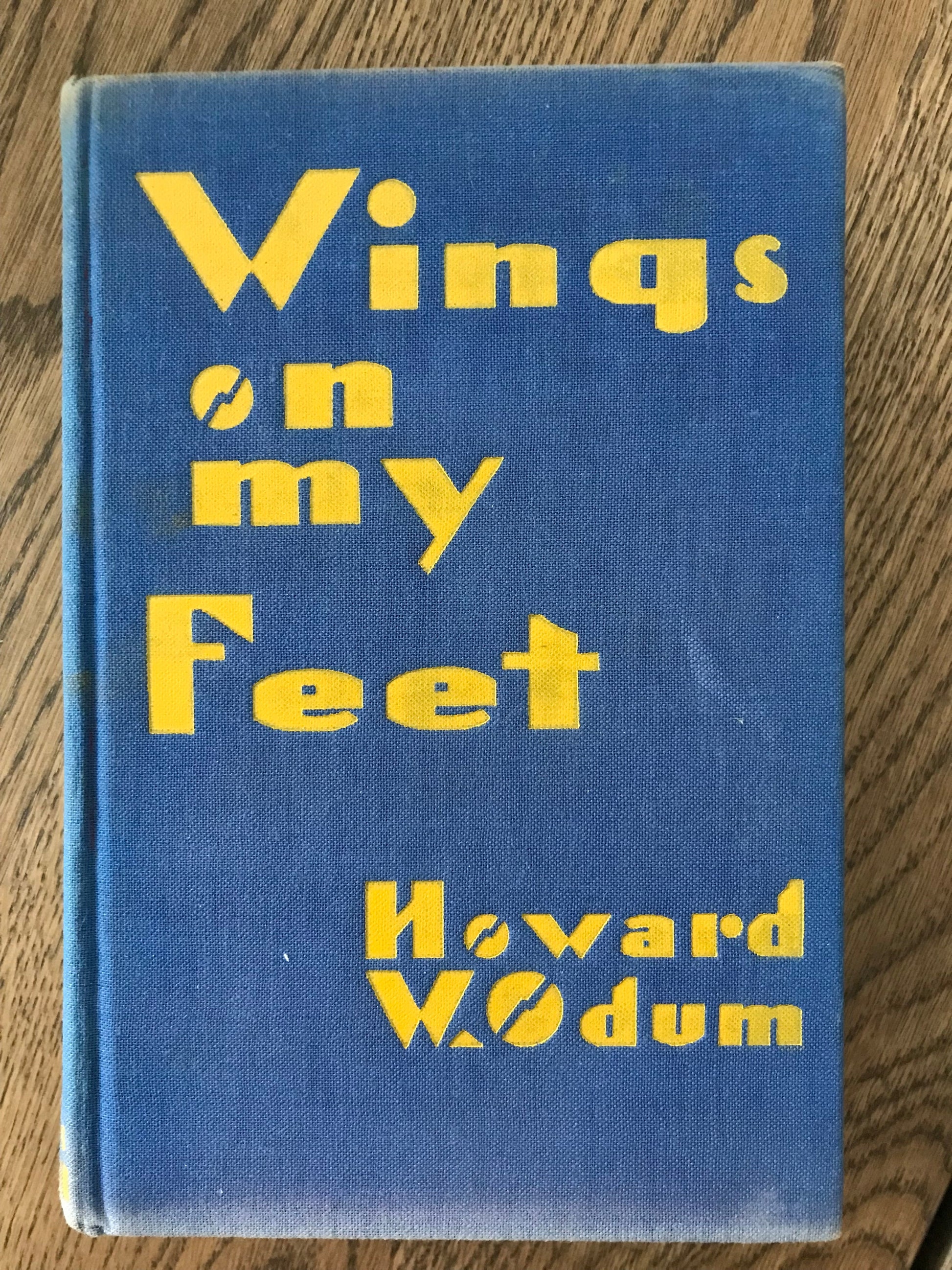 WINGS ON MY FEET -  BY HOWARD W. ODUM - WWI BooksCardsNBikes